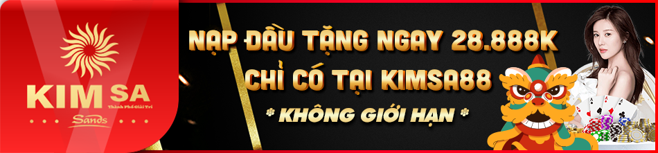 Nạp Đầu Kimsa Tặng Ngay 28.888k